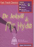 Dr. Jekyll and Mr. Hyde (Fast Track Classics)