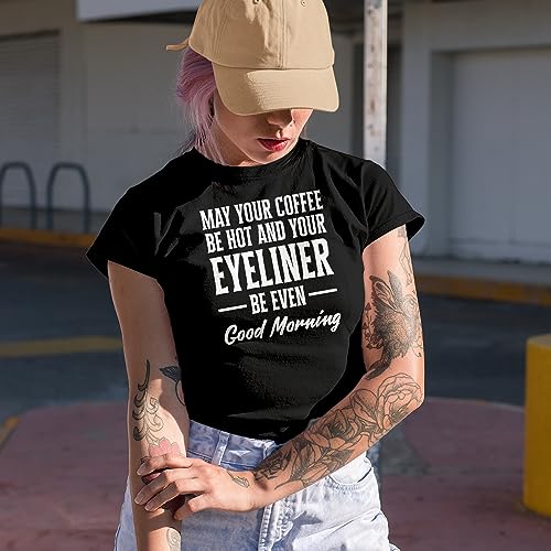 Camiseta gráfica May Your Coffee Be Hot and Eyeliner Even miniatura 2