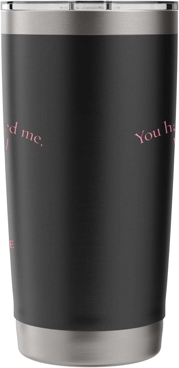 Pride & Prejudice You Have Bewitched Me Floral Script Stainless Steel Insulated Tumbler - Image 2