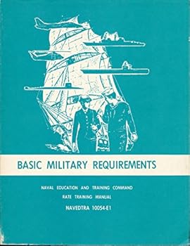 Unknown Binding Basic Military Requirements NAVEDTRA 10054-E Book