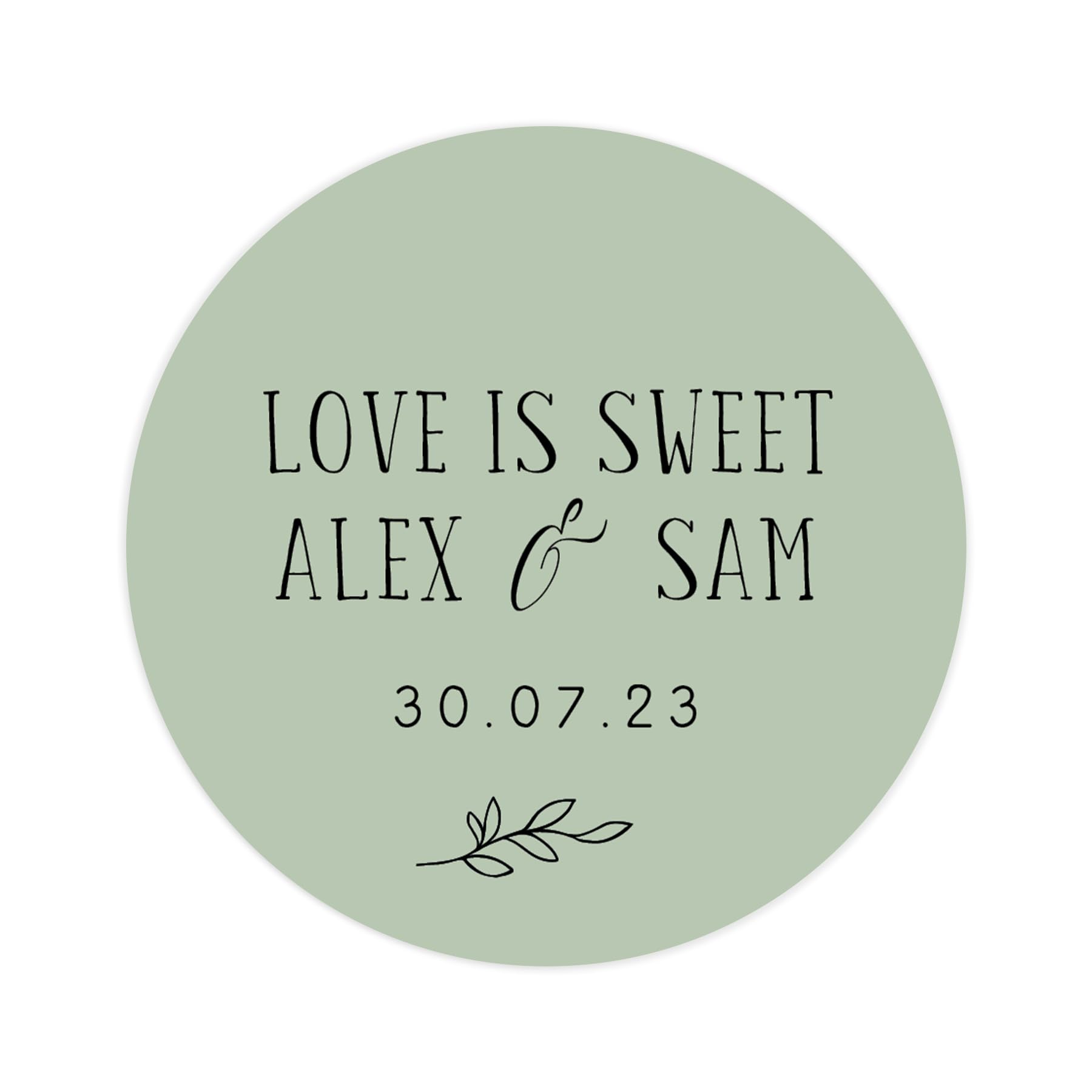 Personalised love is sweet take a treat wedding stickers | wedding labels | favor sticker | wedding favors thank you stickers | 35 round stickers - per sheet (Sage green)