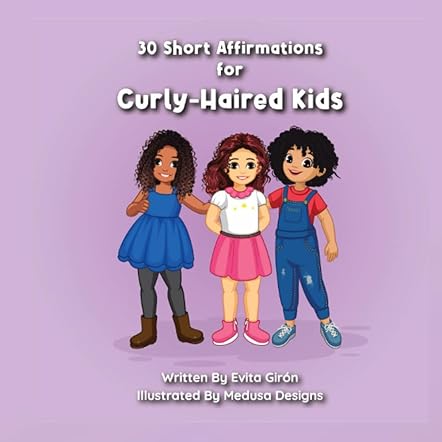 30 Short Affirmations for Curly-Haired Kids