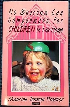 Paperback No success can compensate for children in the home Book