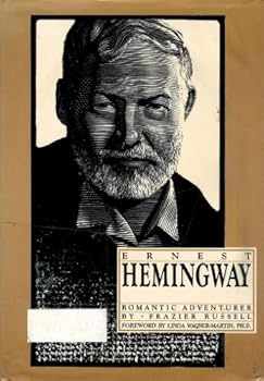 Hardcover Ernest Hemingway: Romantic Adventurer (Classic Authors Series) Book