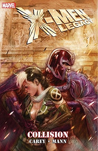 X-Men: Legacy - Collision (X-Men: Legacy (2008-2012))