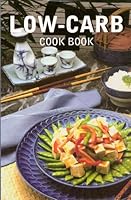 Low-Carb Cook Book 1904756336 Book Cover