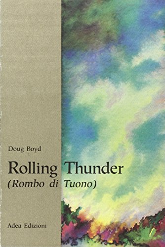 Rolling thunder [Italian] 8886274033 Book Cover