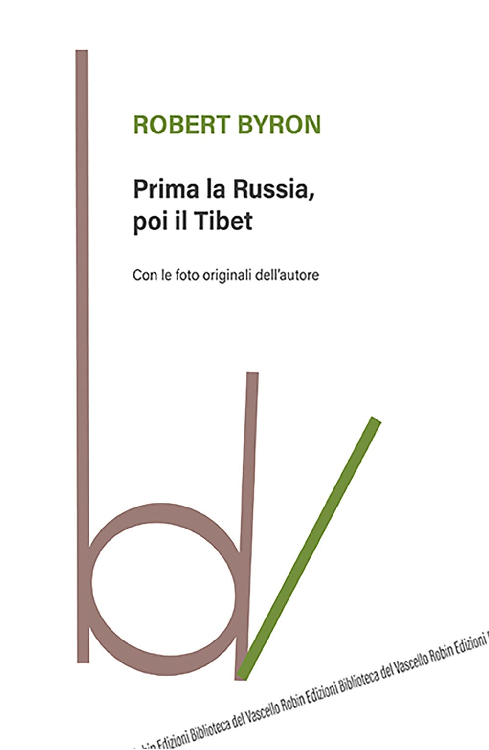 Prima La Russia, Poi Il Tibet - 4