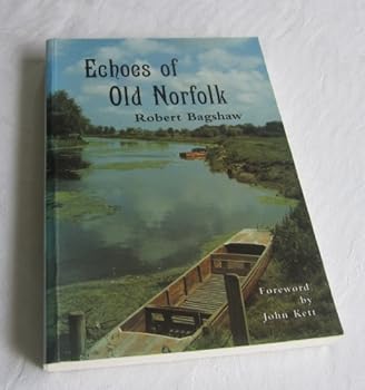 Paperback Echoes of Old Norfolk Book