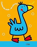 Coucou les amis... on colorie ! : Coccinelle 2244127303 Book Cover