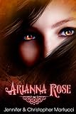Arianna Rose Boxed Set (Parts 1-3)