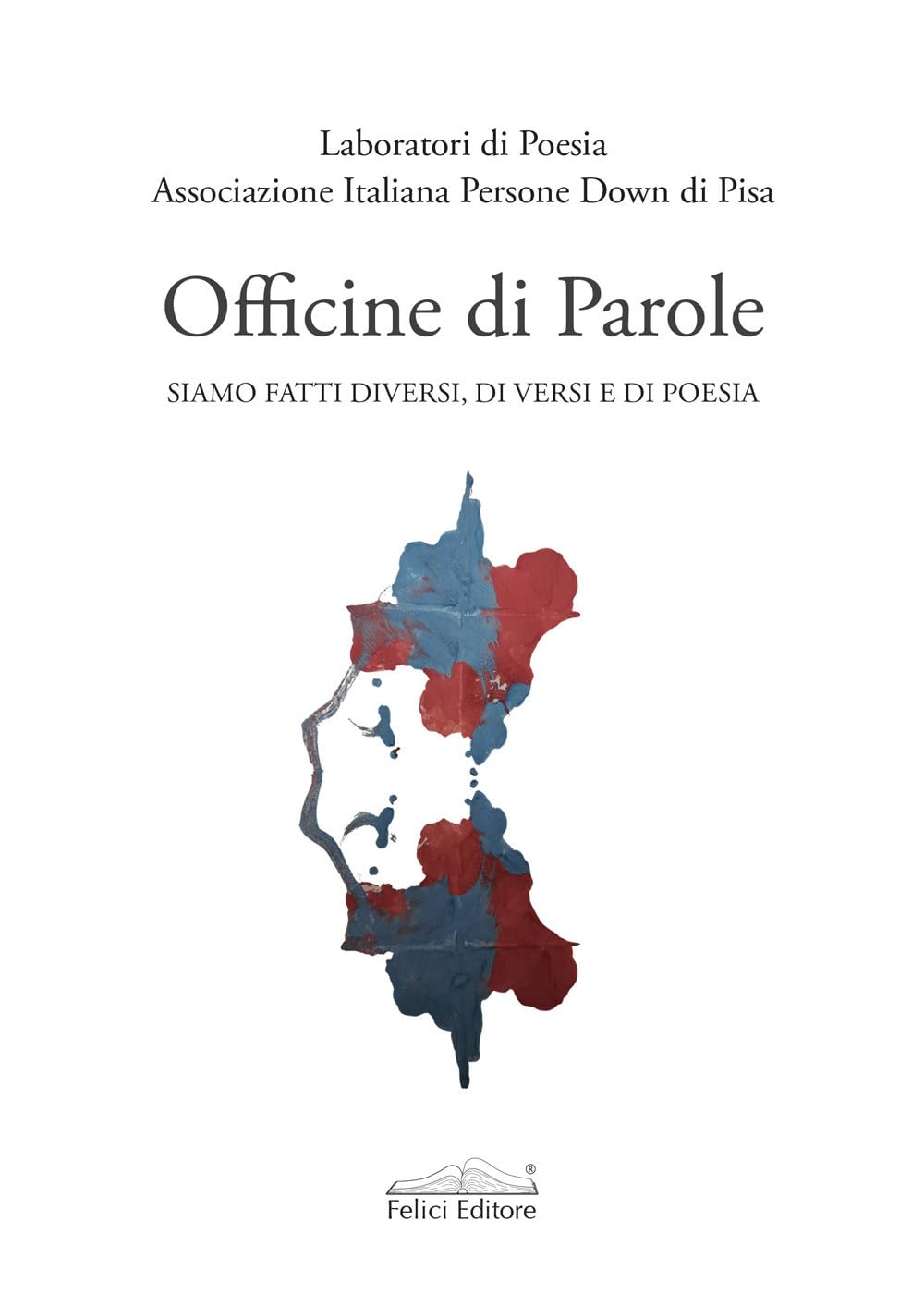 Officine Di Parole Siamo Fatti Diversi, Di Versi E Di Poesia - 4