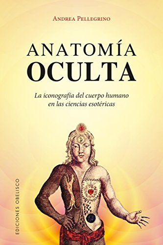 Anatom�a Oculta (MAGIA Y OCULTISMO)