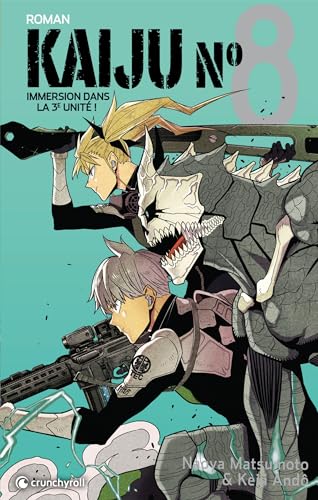 Kaiju n°8 : Immersion dans la 3e unité !