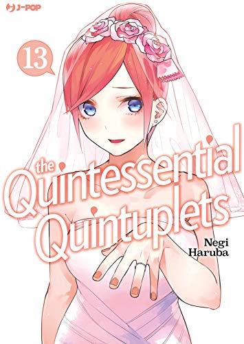 The quintessential quintuplets: 13 di [Negi Haruba, Fabiano Bertello]