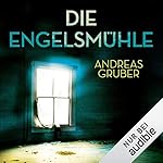 Die Engelsmühle