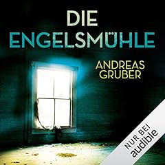 Die Engelsm&uuml;hle
