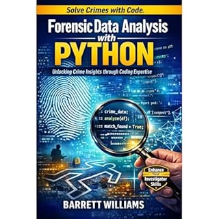 Forensic Data Analysis with Python Audiobook By Barrett Williams cover art