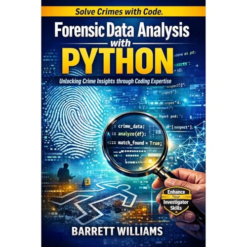 Forensic Data Analysis with Python Audiolibro Por Barrett Williams arte de portada
