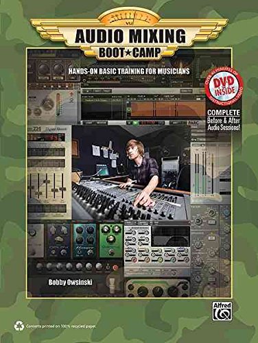 [(Audio Mixing Boot Camp : Hands-On Basic Training for Musicians, Book & DVD)] [By (author) Bobby Owsinski] published on (September, 2012)
