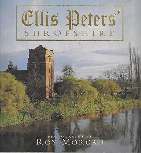 Ellis Peters' Shropshire 0747278555 Book Cover
