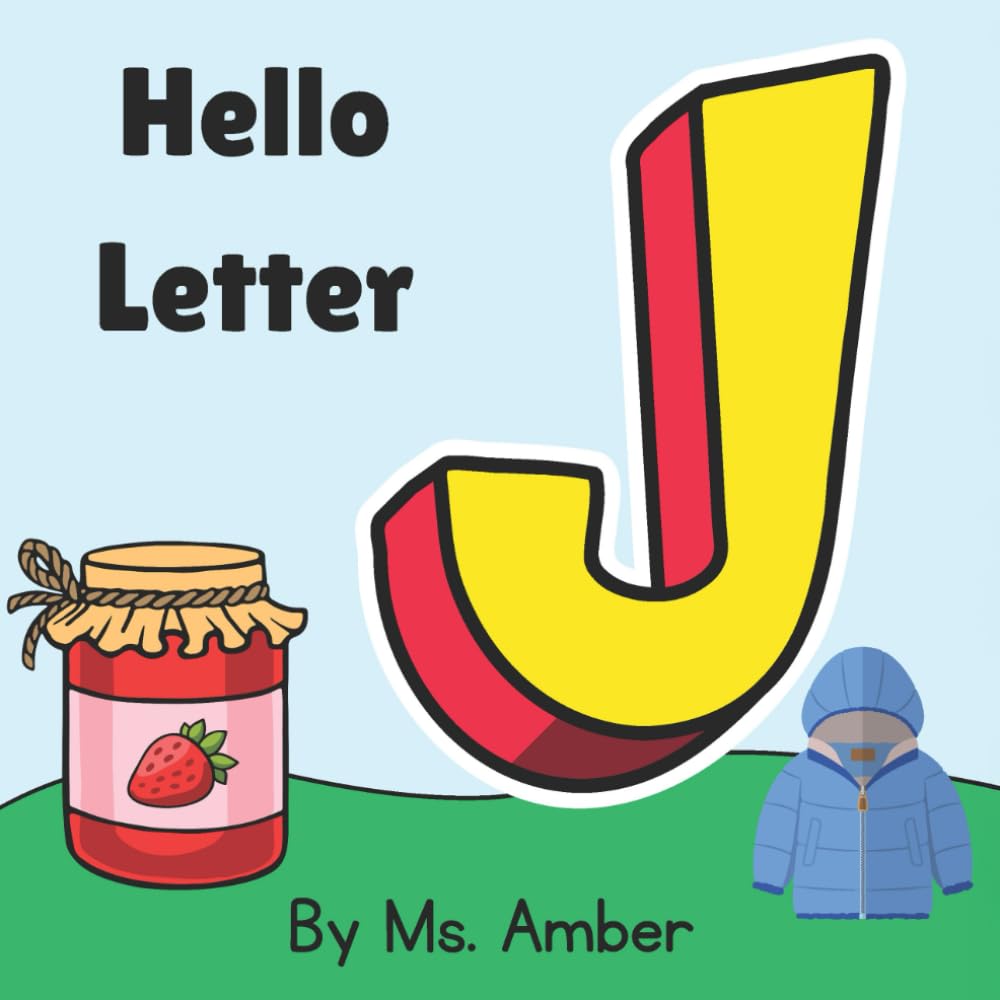 Hello Letter J (Hello Letters)