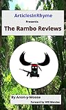 ArticlesInRhyme Presents The Rambo Reviews