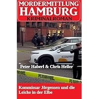 Kommissar J&ouml;rgensen und die Leiche in der Elbe
