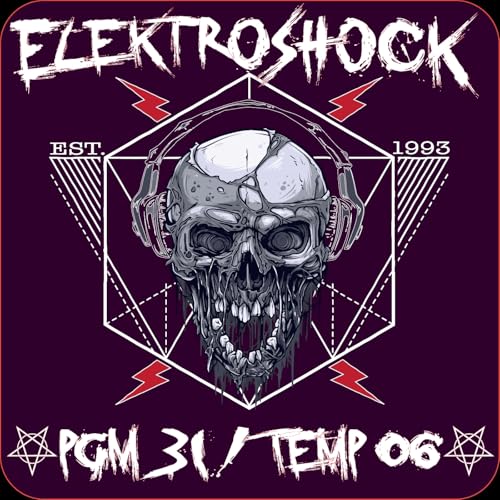 ELEKTROSHOCK / PGM 31 - TEMP 06
