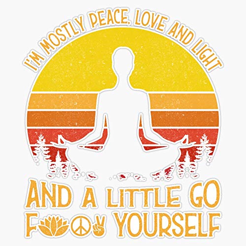 Peace, Love & Light / Go F Yourself Yoga Sticker 5