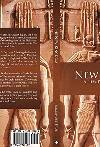 The New Kingdom: A New Play of Ancient Times
