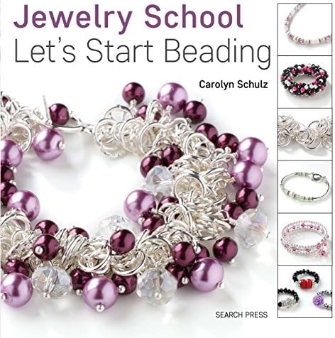 Jewelry School: Let's Start Beading [Print Replica] Kindle Edition