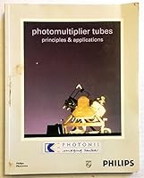Photomultiplier Tubes: Principles and Applications B001B1TESG Book Cover