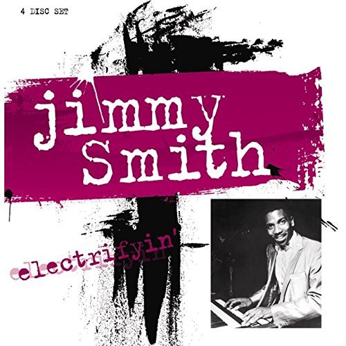 Electrifyin by JIMMY SMITH