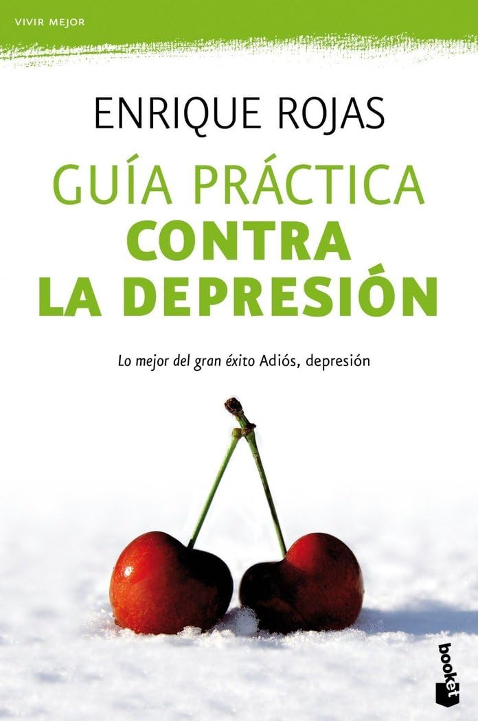 Guía práctica contra la depresión (Prácticos siglo XXI)