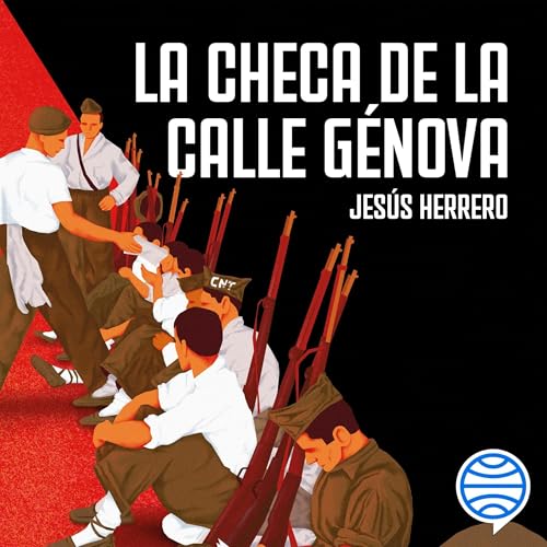 La checa de la calle G&eacute;nova cover art