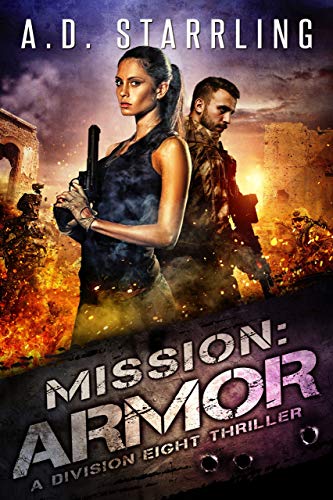 Mission:Armor (A Division Eight Thriller Book 2)