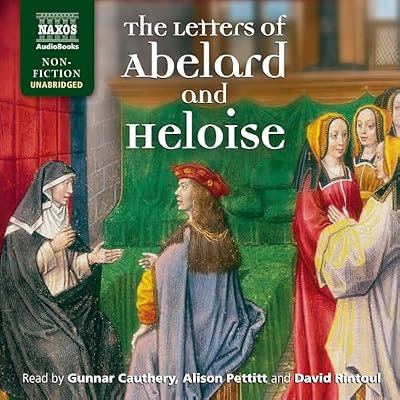 The Love Letters of Abelard and Heloise