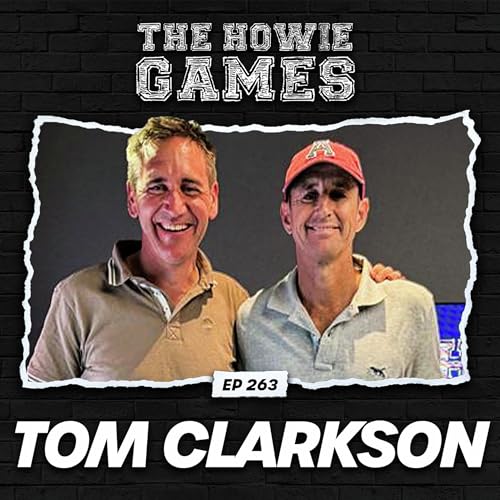 263: Tom Clarkson (Part B)