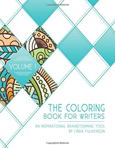 Télécharger The Coloring Book for Writers: An Inspirational Brainstorming Tool Livre eBook France