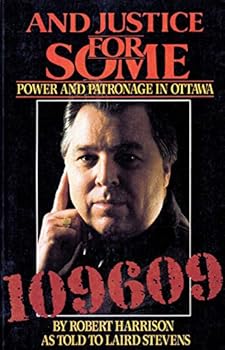 Paperback and justice for some power and patronage in ottawa Book