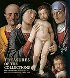  Treasures of the Collections: Gemäldegalerie Alte Meister  Skulpturensammlung until 1800