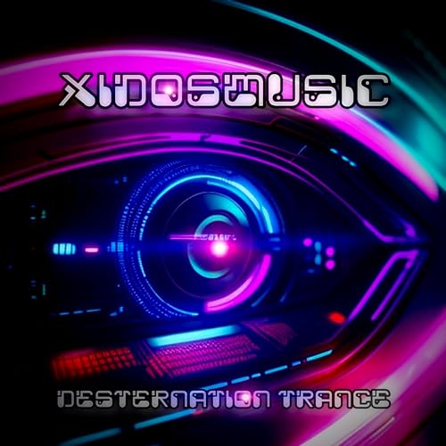 Desternation Trance by XidosMusic on Amazon Music Amazon.co.uk