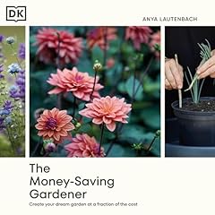 The Money-Saving Gardener Audiolibro Por Anya Lautenbach arte de portada