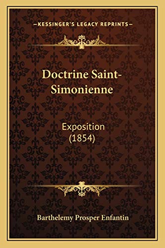 Doctrine Saint-Simonienne: Exposition (1854) (French Edition)