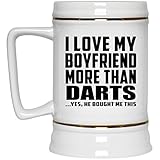 Designsify Gifts, I Love My Boyfriend More Than Darts, 22oz Beer Stein Ceramic Tankard Mug with Handle for Freezer, for Birthday Anniversary Mothers Day Fathers Day Parents Day Party, to Men Women