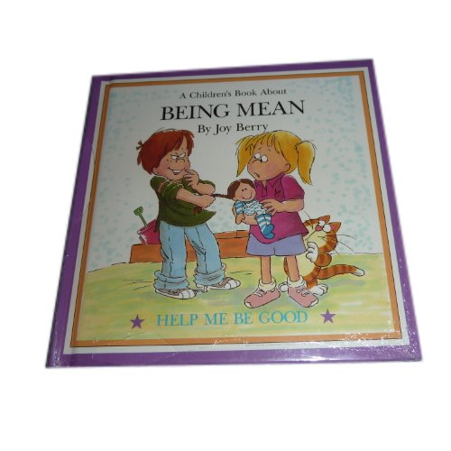 A Children's Book About Being Mean B002E3ILTS Book Cover
