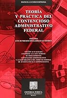 TEORIA Y PRACTICA DEL CONTENCIOSO ADMINISTRATIVO FEDERAL 6070913086 Book Cover