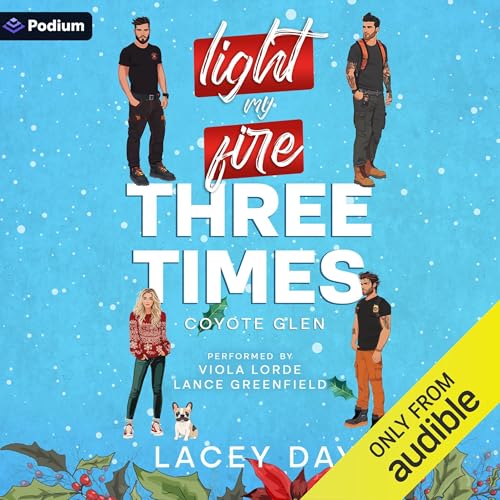 Couverture de Light My Fire Three Times