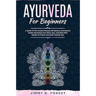 Ayurveda For Beginners
